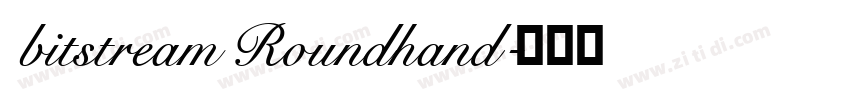 bitstream Roundhand字体转换